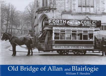 old-bridge-of-allan-and-blairlogie