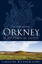 Orkney Historical Guide