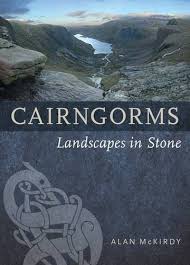 Cairngorms: Landscapes Set in Stone