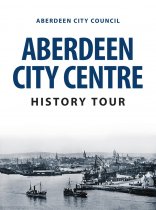 Aberdeen City Centre History Tour