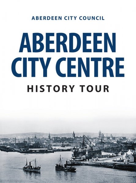 Aberdeen City Centre History Tour