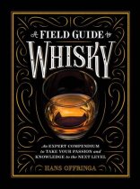 Field Guide to Whisky, A