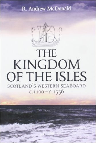 Kingdom of the Isles: Scotland's Western Seaboard