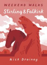Weekend Walks: Stirling & Falkirk