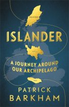 Islander: A Journey Around Our Archipelago