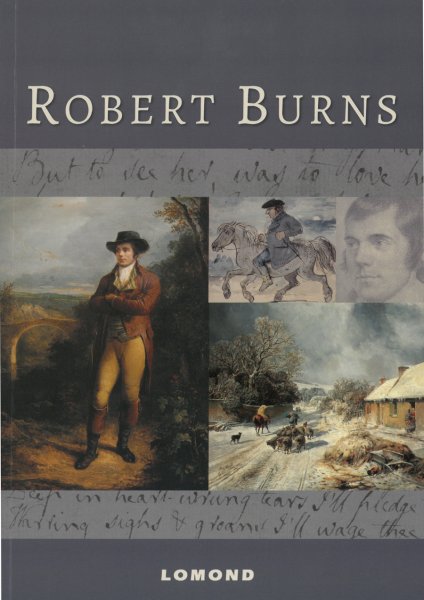 Robert Burns: Lomond Guide