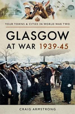 Glasgow at War 1939-45
