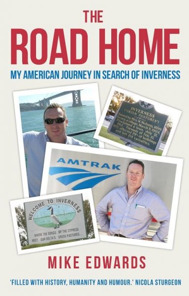 Road Home: American Journey in Search of Inverness