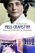 Miss Cranston: Patron of Mackintosh