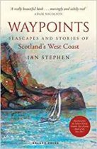 Waypoints: Seascapes & Stories Scotland's West Coast