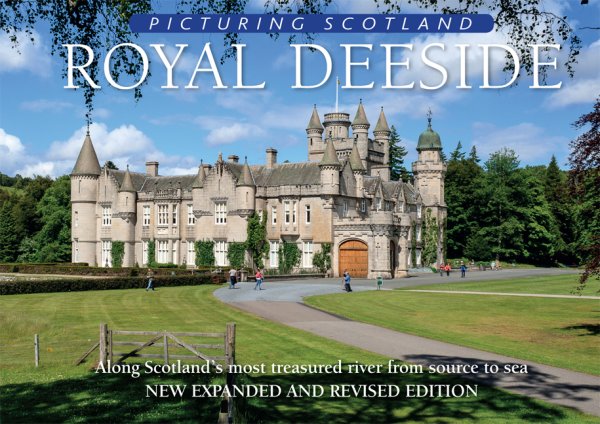 Picturing Scotland: Royal Deeside