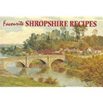 Favourite Shropshire Recipes