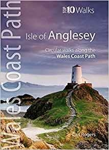 Top 10 Wales Coast Path Isle of Anglesey