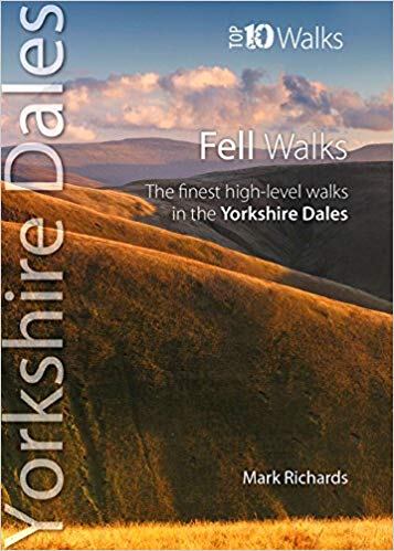 Top 10 Yorkshire Dales Fell Walks