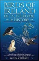 Birds of Ireland: Facts, Folklore and History