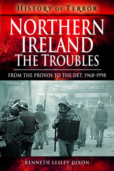 Northern Ireland: The Troubles