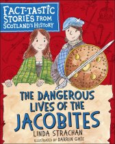Dangerous Lives of the Jacobites, The