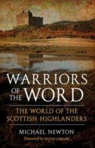 Warriors of the Word: Scottish Highlanders