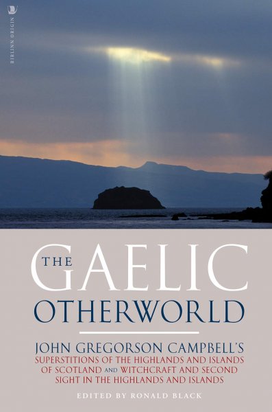 Gaelic Otherworld, The