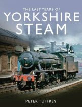 Last Years of Yorkshire Steam, The
