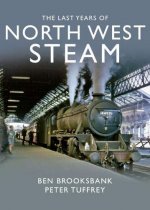 Last Years of North West Steam, The