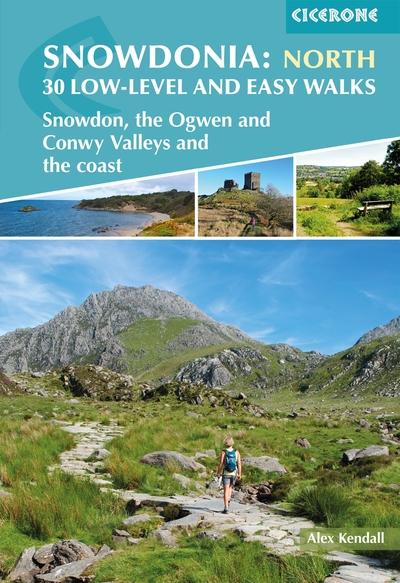 Snowdonia: Low-Level & Easy Walks- North