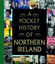 Pocket History of Northern Ireland, A