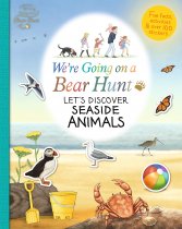 We're Going on a Bear Hunt: Seaside Animals