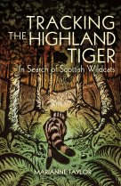 Tracking the Highland Tiger
