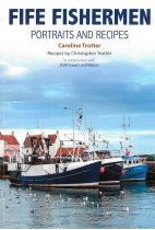 Fife Fishermen: Portraits & Recipes