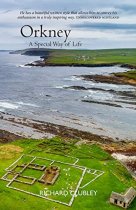 Orkney: A Special Way of Life