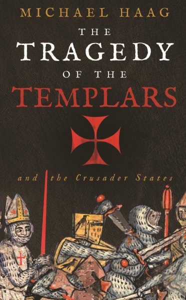 Tragedy of the Templars