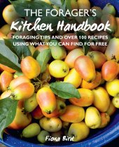 Forager's Kitchen Handbook, The (MAR)
