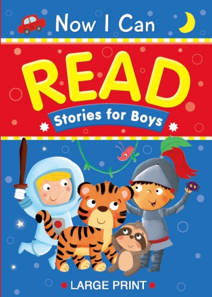 Now I Can Read Stories for Boys