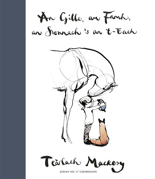 An Gille, An Famh, an Sionnach's an t'Each