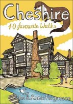 Cheshire: 40 favourite Walks