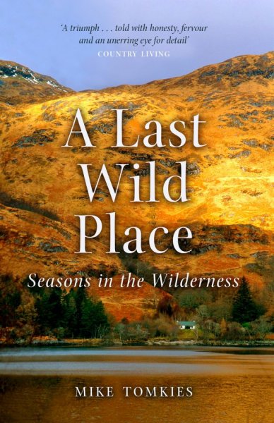 Last Wild Place, A