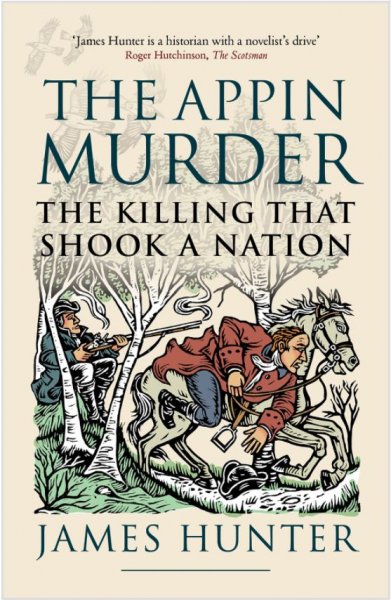 Appin Murder, The