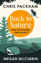 Back to Nature: How to Love Life