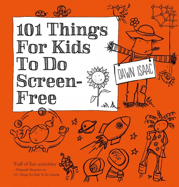 101 Things for Kids to do Screen Free