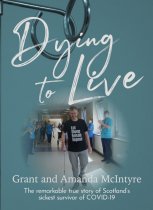 Dying to Live:Story of Grant McIntyre (Jun)