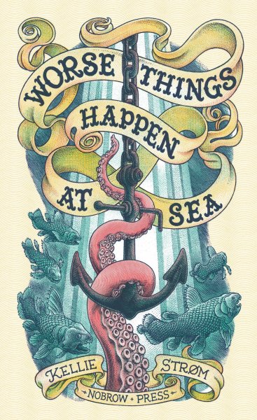 Worse Things Happen at Sea (Aug)