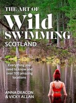 Art of Wild Swimming Scotland, The