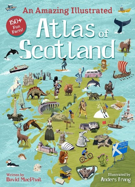 An Amazing Illustrated Atlas of Scotland