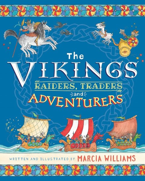Vikings: Raiders,Traders & Adventurers