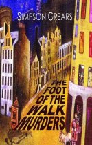 Foot of the Walk Murders, The