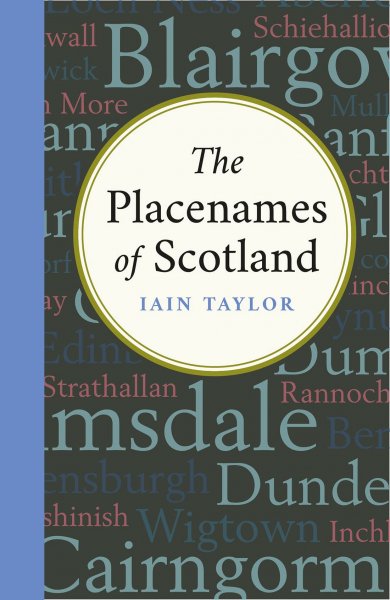 Placenames of Scotland, The