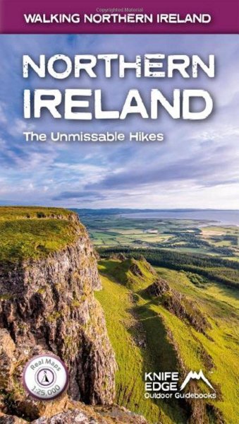 Northern Ireland; The Unmissable Hikes
