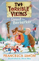 Two Terrible Vikings & Grunt the Berserker