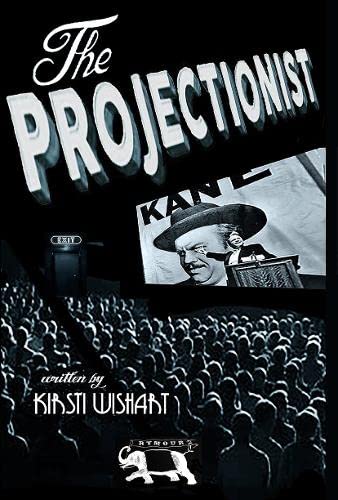 Projectionist, The